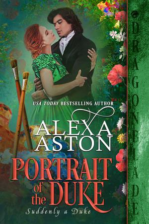 Portrait of the Duke (Suddenly a Duke #1)