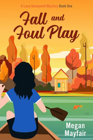 Fall and Foul Play by Megan Mayfair