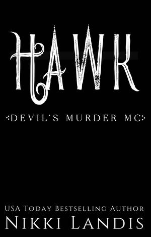 Hawk by Nikki Landis