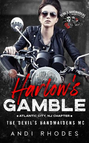 Harlow's Gamble by Andi Rhodes