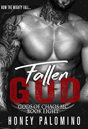 Fallen God (Gods of Chaos MC #8)