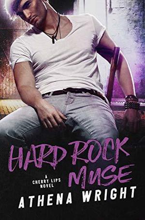 Hard Rock Muse (Cherry Lips #3)
