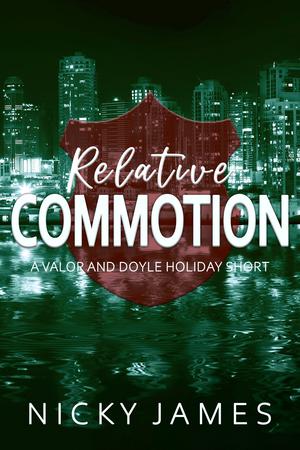 Relative Commotion (Valor and Doyle Mysteries #3.5)