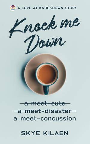 Knock Me Down (Love at Knockdown #0.5)