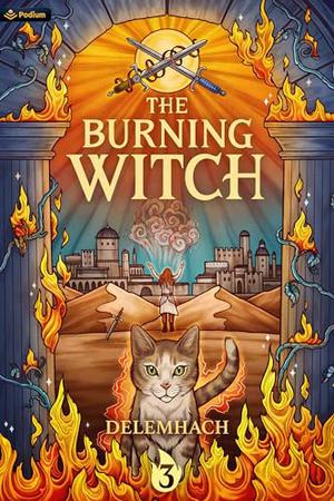 The Burning Witch 3 (The Burning Witch #3)