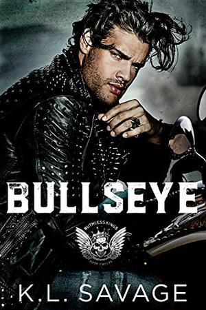 Bullseye by K.L. Savage