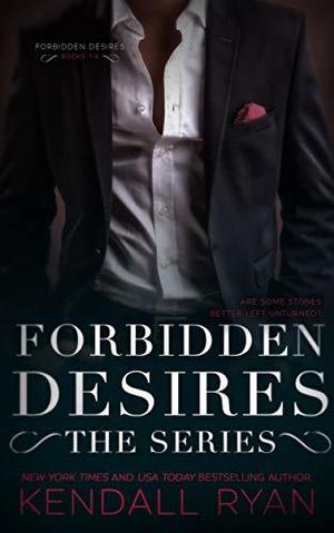 Forbidden Desires: The Complete Series (Forbidden Desires #1-4)