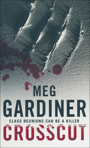Crosscut by Meg Gardiner