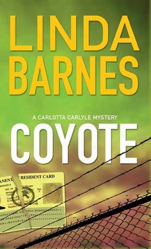Coyote (Carlotta Carlyle #3)