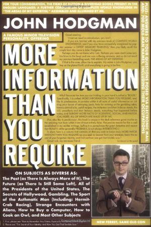 More Information Than You Require by John Hodgman