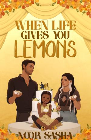 When Life Gives You Lemons (Sun Tower #1)