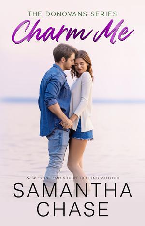 Charm Me by Samantha Chase