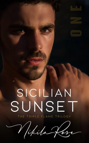 Sicilian Sunset (The Triple Flame Trilogy #1)
