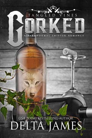 Corked (Tangled Vines #0.8)