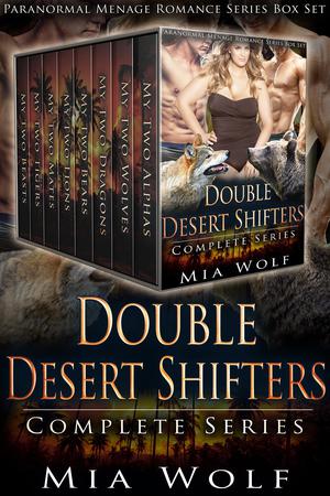 Double Desert Shifters Complete Series (Double Desert Shifters #1-8)