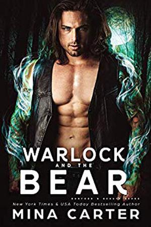 Warlock and the Bear by Mina Carter