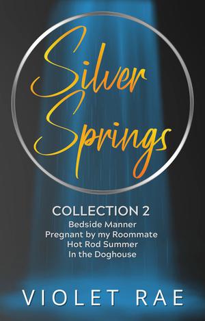 Silver Springs Collection 2 (Silver Springs #1)