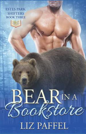 Bear In A Bookstore (Estes Park Shifters #3)