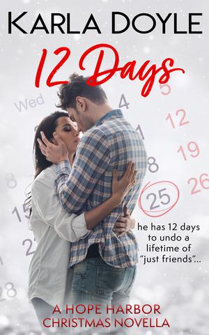 12 Days (Hope Harbor #1)