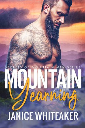 Mountain Yearning by Janice M. Whiteaker