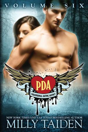 Paranormal Dating Agency Volume 6 (Paranormal Dating Agency #17-19)