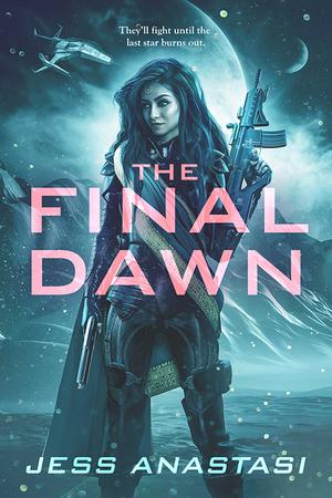 The Final Dawn (Atrophy #5)