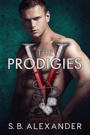 The Prodigies (Vampire Navy SEAL: Sam & Layla #5)