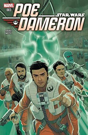 Star Wars: Poe Dameron #3 by Charles Soule, Phil Noto
