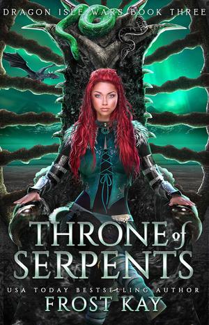 Throne of Serpents (Dragon Isle Wars #3)