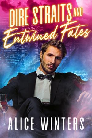 Dire Straits and Entwined Fates (Fanged Mistakes #2)