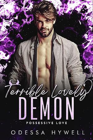 Terrible Lovely Demon (Possessive Love #1)