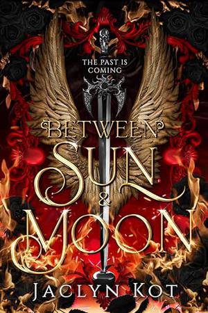 Between Sun and Moon by Jaclyn Kot