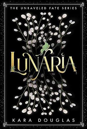 Lunaria by Kara Douglas
