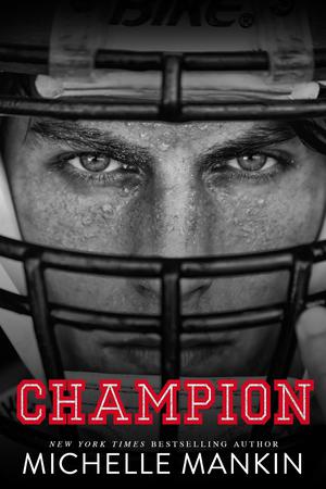 Champion by Michelle Mankin