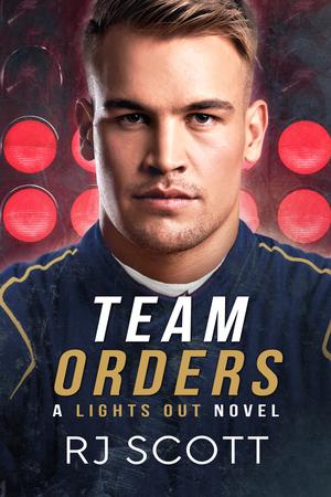Team Orders by R.J. Scott