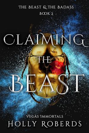 Claiming the Beast by Holly Roberds