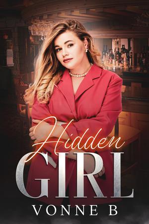 Hidden Girl by Vonne B.
