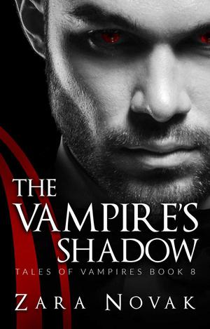 The Vampire's Shadow by Zara Novak