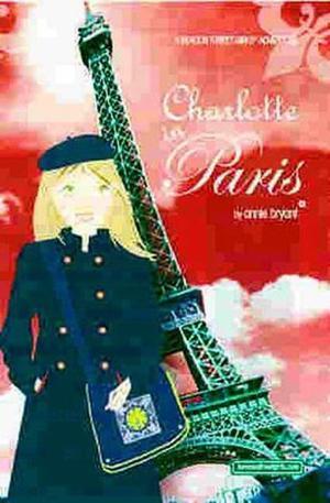 Charlotte in Paris (Beacon Street Girls Special Adventures #1)