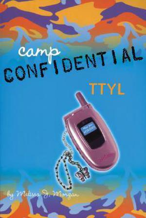 TTYL (Camp Confidential #5)