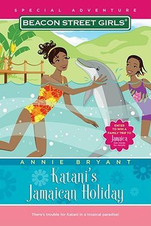 Katani's Jamaican Holiday (Beacon Street Girls Special Adventures #4)