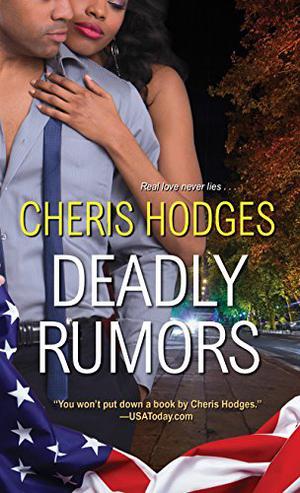 Deadly Rumors by Cheris Hodges