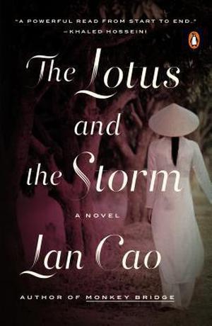 The Lotus and the Storm by Lan Cao