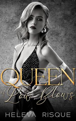 Queen of Low Blows (Queens of Khula City #0.5)