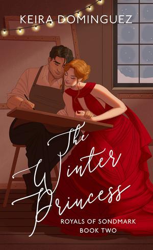 The Winter Princess by Keira Dominguez