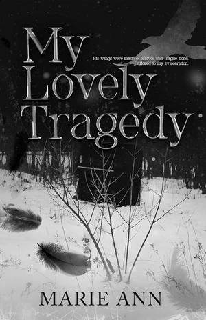 My Lovely Tragedy by Marie Ann