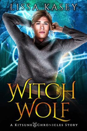 WitchWolf (Kitsune Chronicles #3.5)