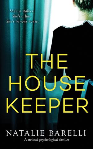 The Housekeeper by Natalie Barelli