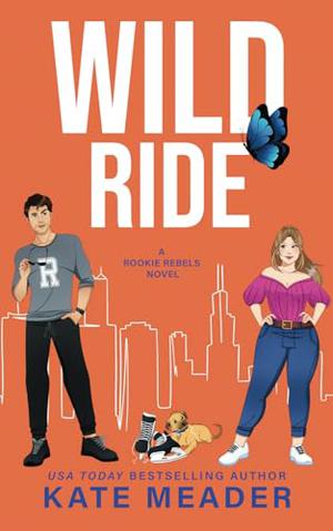 Wild Ride (Rookie Rebels #8)