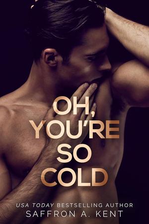 Oh, You're So Cold (Bad Boys of Bardstown #2)